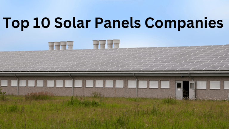 Top 10 Solar Panel Companies